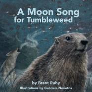 A Moon Song For Tumbleweed