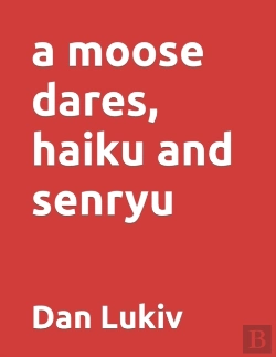 Bertrand.pt - A Moose Dares, Haiku And Senryu