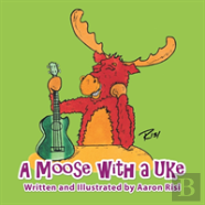 A Moose With A Uke
