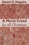 A Moral Creed For All Christians