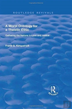 Bertrand.pt - A Moral Ontology For A Theistic Ethic
