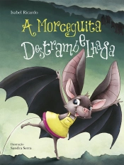 A Morceguita Destrambelhada