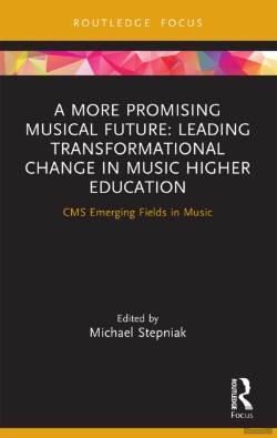 Bertrand.pt - A More Promising Musical Future: Leading Transformational Change In Music Higher Education