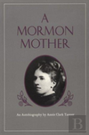 A Mormon Mother