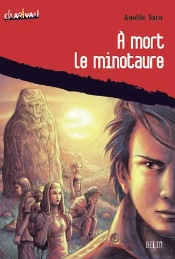 À Mort Le Minotaure !
