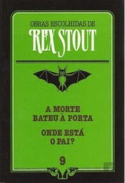 A Morte Bateu à Porta - Onde Está o Pai?