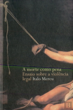 Bertrand.pt - A Morte como Pena