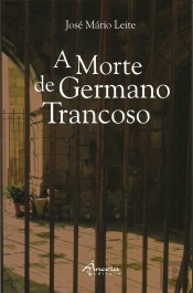 A Morte de Germano Trancoso