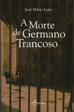 Bertrand.pt - A Morte de Germano Trancoso