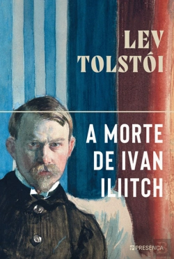 Bertrand.pt - A Morte de Ivan Iliitch