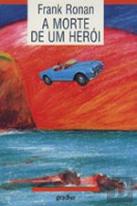 A Morte de um Herói