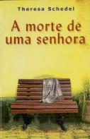A Morte de uma Senhora