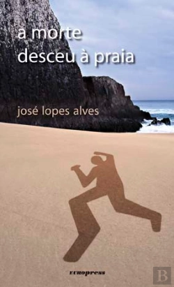 Bertrand.pt - A Morte Desceu à Praia