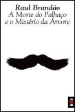A Morte do Palhaço e o Mistério da Árvore