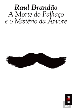 Bertrand.pt - A Morte do Palhaço e o Mistério da Árvore