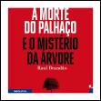 A Morte do Palhaço e o Mistério da Árvore