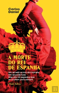 Bertrand.pt - A Morte do Rei de Espanha