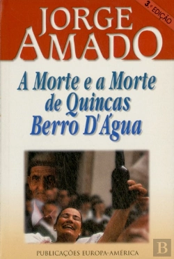 Bertrand.pt - A Morte e a Morte de Quincas Berro D'Água