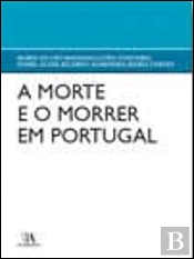 A Morte e o Morrer em Portugal