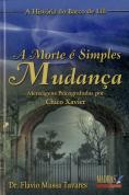 A Morte é Simples Mudança