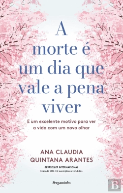 Bertrand.pt - A Morte é Um Dia que Vale a Pena Viver