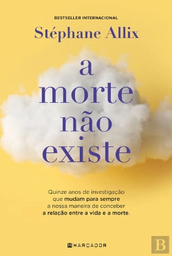 Bertrand.pt - A Morte Não Existe