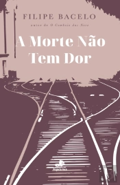 A Morte Não Tem Dor