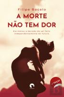 A Morte Não Tem Dor