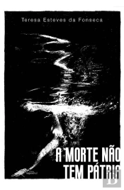 A Morte Não Tem Pátria