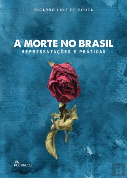 Bertrand.pt - A Morte No Brasil