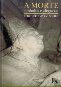Bertrand.pt - A Morte Símbolos e Alegorias