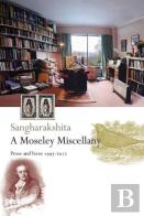 A Moseley Miscellany