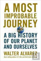 A Most Improbable Journey