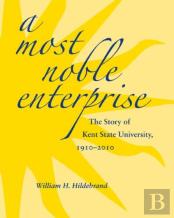 A Most Noble Enterprise
