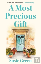 A Most Precious Gift
