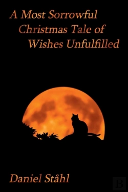 Bertrand.pt - A Most Sorrowful Christmas Tale Of Wishes Unfulfilled