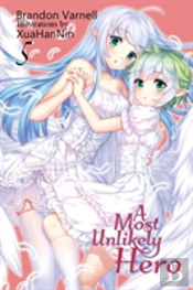A Most Unlikely Hero, Volume 5