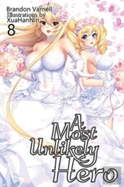 A Most Unlikely Hero, Volume 8: A Sci-Fi