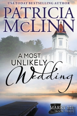 Bertrand.pt - A Most Unlikely Wedding (Marry Me Series, Book 3)