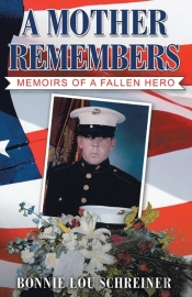 A Mother Remembers: Memoirs Of A Fallen