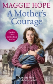 A Motherâ€™S Courage