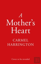 A Motherâ€™S Heart