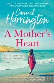 A Motherâ€™S Heart