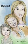 A Mother'S Gift