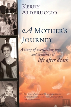 Bertrand.pt - A Mother'S Journey: A Story Of Everlasti