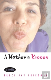 A Mother'S Kisses