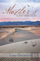 A Mother'S Last Breath