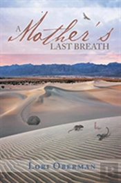 A Mother'S Last Breath