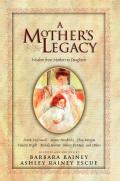 A Mother'S Legacy