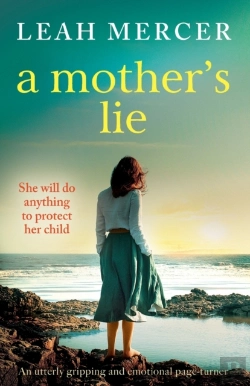 Bertrand.pt - A Mother'S Lie: An Utterly Gripping And